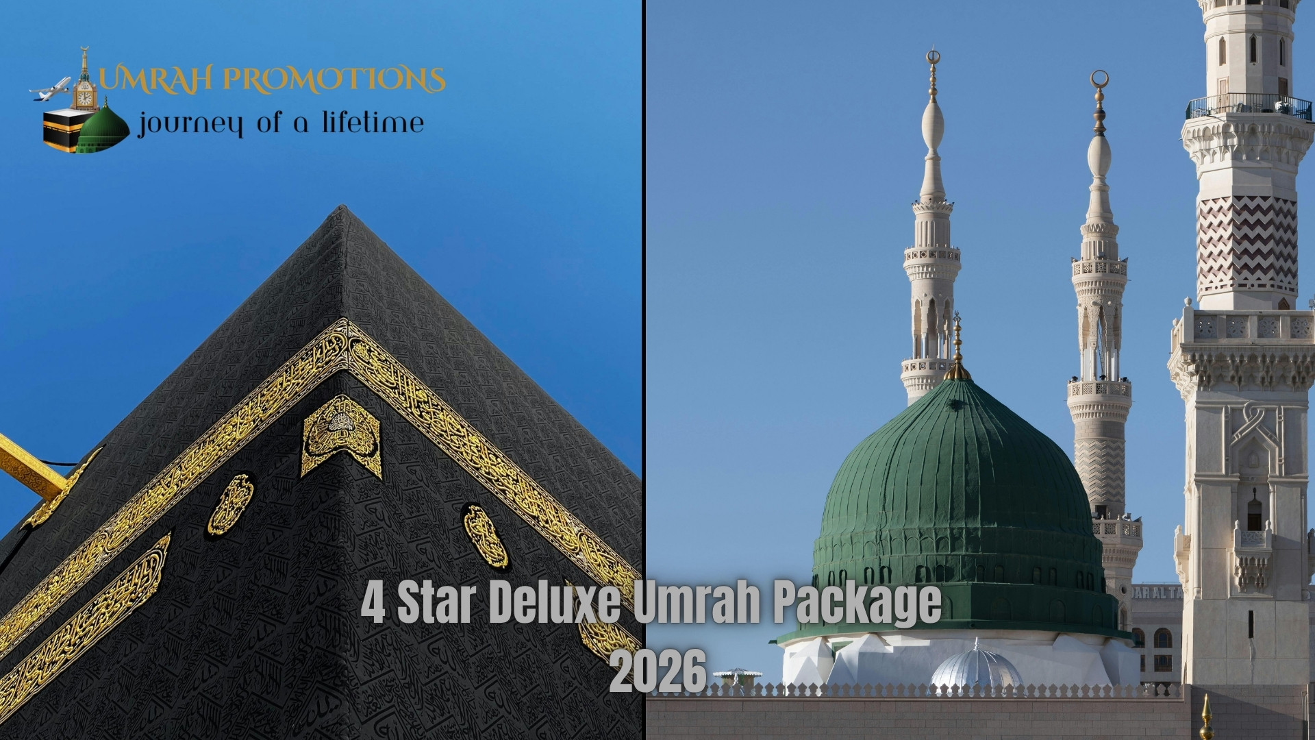 4 Star Deluxe Umrah Pakages