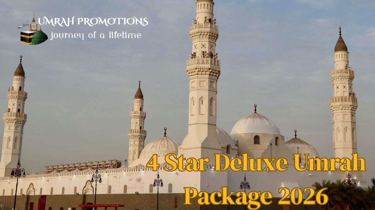 4 Star Deluxe Umrah Package 2026