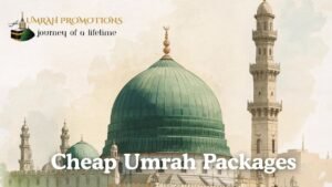 Cheap Umrah Packages